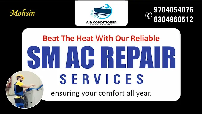 SM AC Repair and Services Hyderabadv