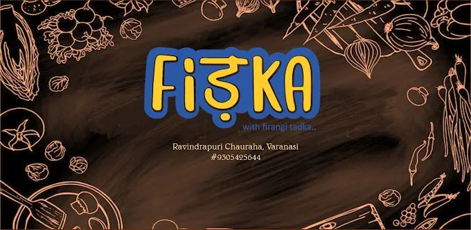 Fidka ! With Firangi Tadka