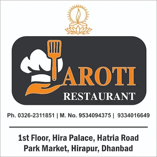 AROTI RESTAURANT - Restaurant in Dhanbad