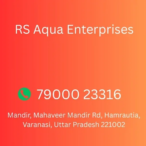 RS Aqua Enterprises - Water Filter Supplier in Varanasi