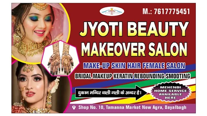Jyoti Beauty Makeover - Beauty Parlour in Agra