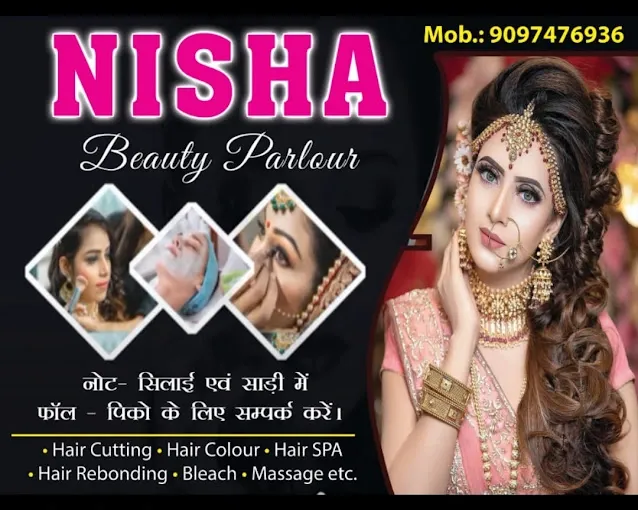 Nisha Beauty Parlour & Makeover
