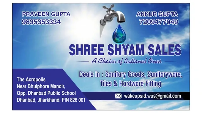 Shree Shyam Sales - Sanitary Store in Dhanbad