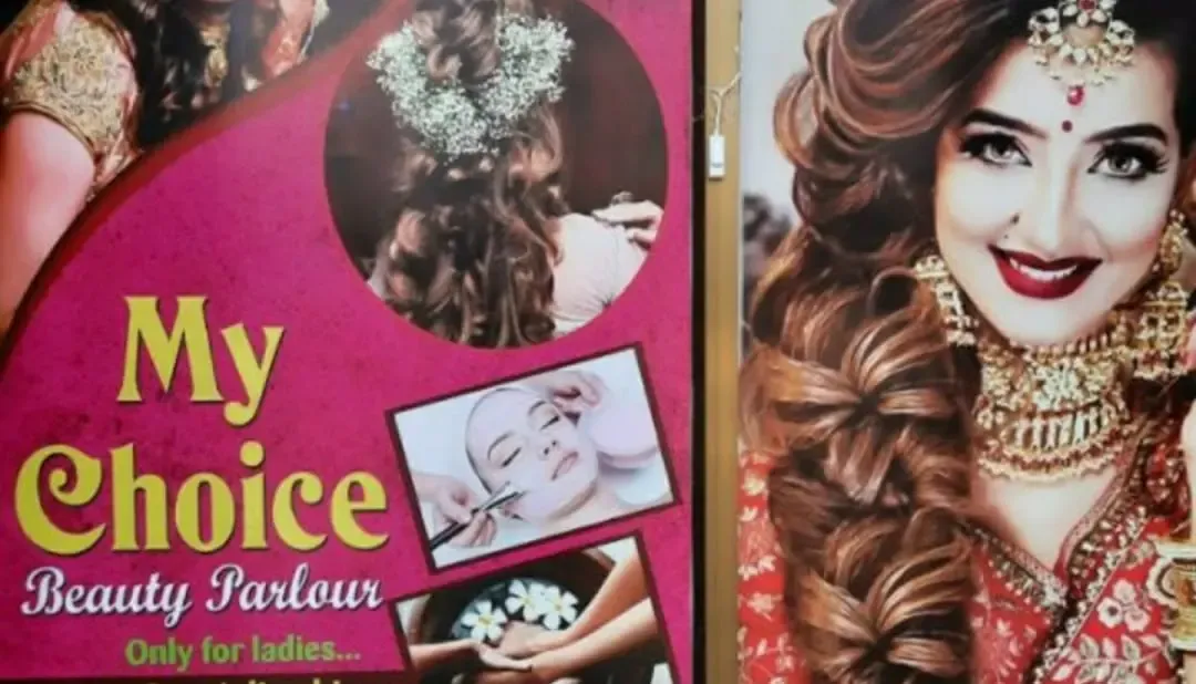 My Choice Beauty Parlour & Cosmetic Center