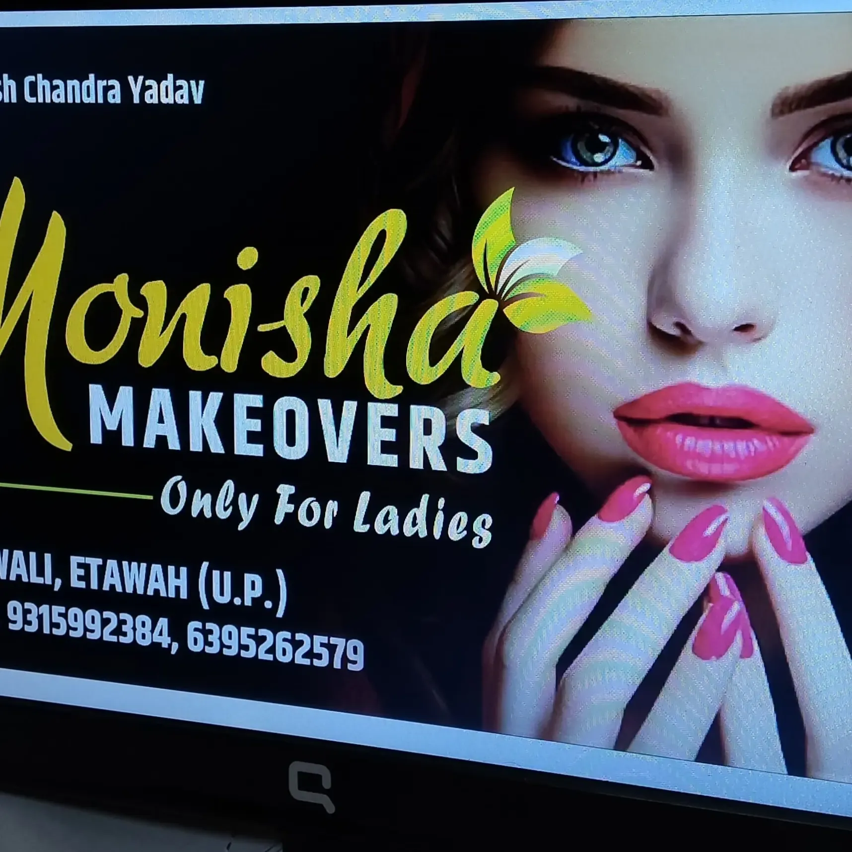 The Monisha Makeovers - Beauty Parlour in Etawah