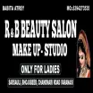 R & B BEAUTY SALON AND MAKEUP STUDIO - Beauty Parlour in Varanasi